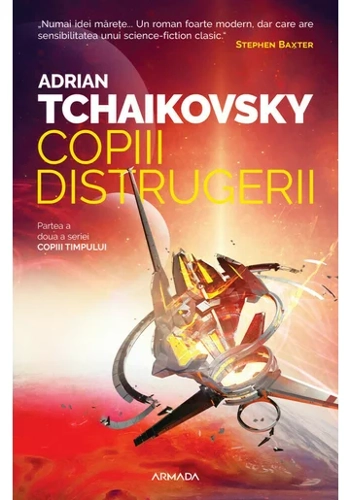 Copiii distrugerii (Seria Copiii timpului, partea a II-a)