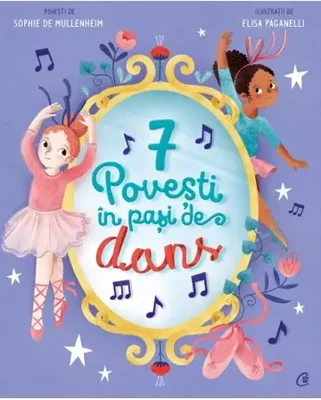 7 Povesti in pasi de dans
