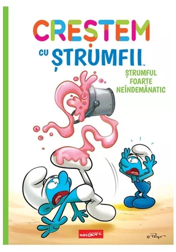 Strumful foarte neindemanatic. Seria Crestem cu strumfii, Vol.2