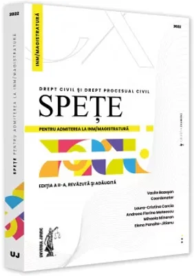 Spete pentru admiterea la INM/magistratura. Drept civil si drept procesual civil – 2022