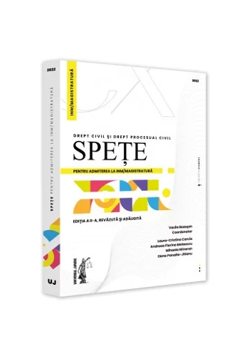 Spete pentru admiterea la INM/magistratura. Drept civil si drept procesual civil – 2022