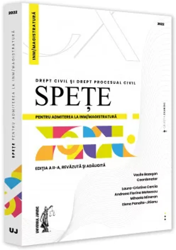 Spete pentru admiterea la INM/magistratura. Drept civil si drept procesual civil – 2022