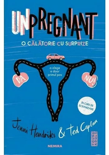 Unpregnant - O calatorie cu surprize