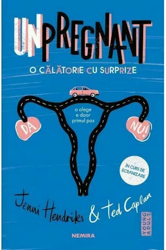Unpregnant - O calatorie cu surprize