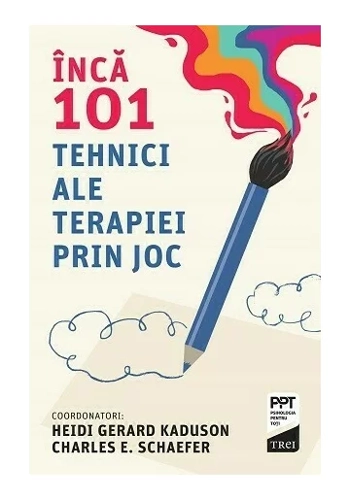 Inca 101 tehnici ale terapiei prin joc