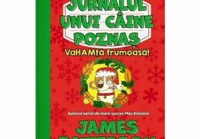 VaHAMta frumoasa! Seria Jurnalul unui caine poznas, Vol.2