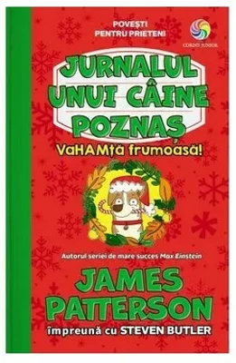 VaHAMta frumoasa! Seria Jurnalul unui caine poznas, Vol.2