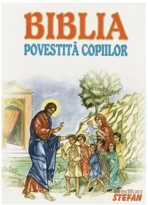 Biblia povestita copiilor