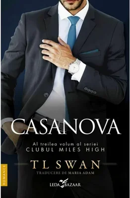 Casanova. Seria Clubul Miles High Vol. 3