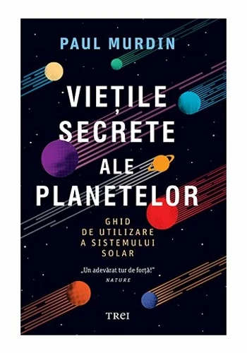 Vietile secrete ale planetelor