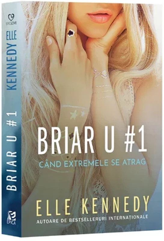 Briar U#1 Cand extremele se atrag