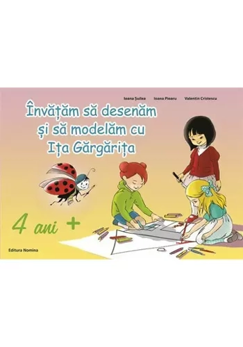 Invatam sa desenam si sa modelam cu Ita Gargarita pentru 4 ani+
