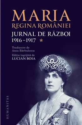 Maria, regina Romaniei, Jurnal de razboi (I). 1916-1917