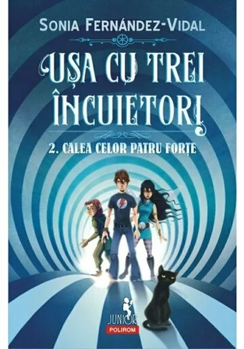 Usa cu trei incuietori 2. Calea celor patru forte