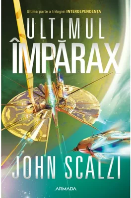 Ultimul Imparax. Seria INTERDEPENDENTA, partea a III-a