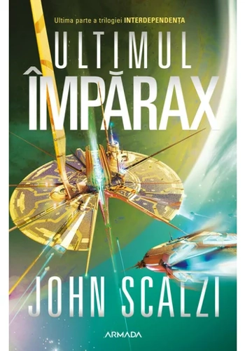 Ultimul Imparax. Seria INTERDEPENDENTA, partea a III-a
