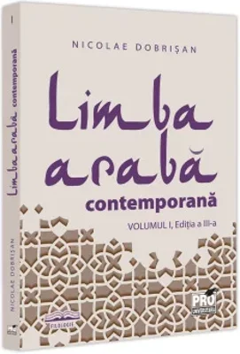 Limba araba contemporana. Vol.I