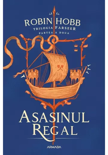 Asasinul Regal (Trilogia Farseer, partea a II-a)