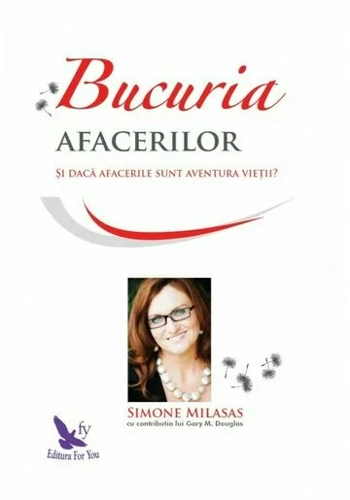 Bucuria afacerilor. Si daca afacerile sunt aventura vietii?