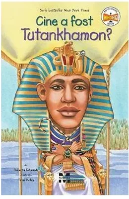 Cine a fost Tutankhamon?