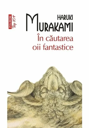 In cautarea oii fantastice