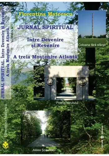 Jurnal Spiritual. Intre Devenire si Revenire