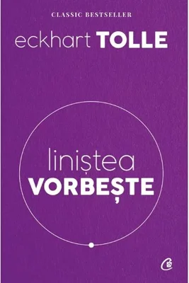 Linistea vorbeste. Editia a II-a revizuita