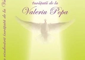 Arta vindecarii invatata de la Valeriu Popa