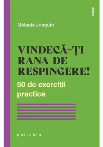 Vindeca-ti rana de respingere