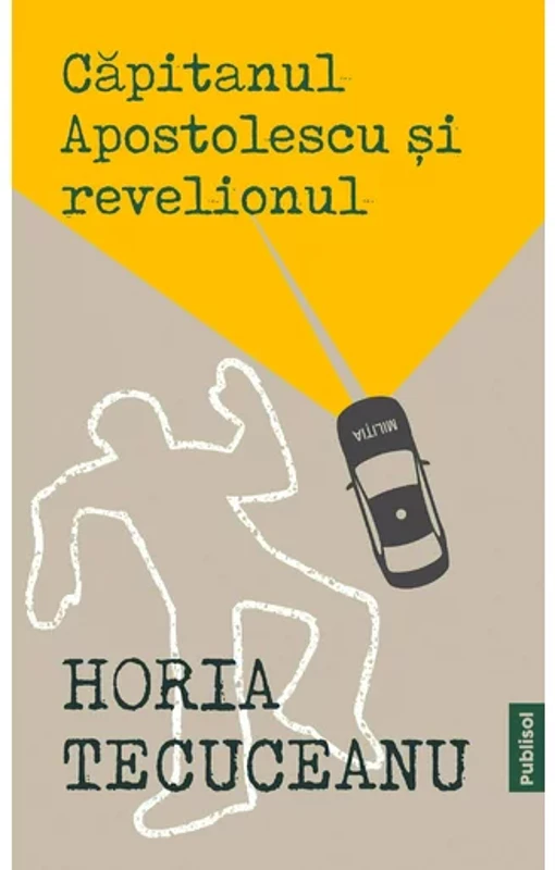 Capitanul Apostolescu si Revelionul