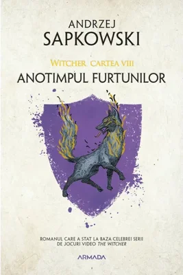 Anotimpul furtunilor. Seria Witcher, Cartea a VIII-a