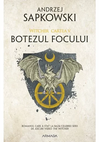 Botezul focului. Seria Witcher, Cartea a V-a