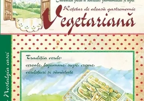 Retetar de aleasa gastronomie vegetariana