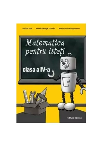 Matematica pentru isteti clasa a IV a