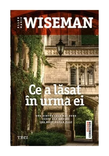 Ce a lasat in urma ei