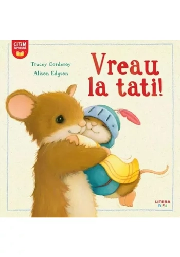 Vreau la tati!