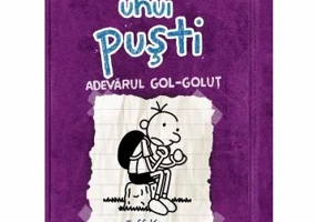 Jurnalul unui pusti 5. Adevarul gol-golut