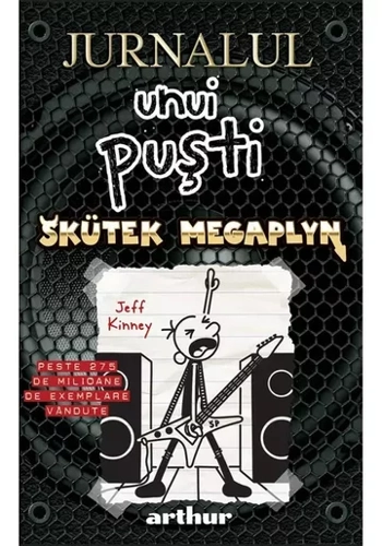 Jurnalul unui puști 17: Skütek Megaplyn