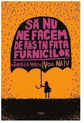 Sa nu ne facem de ras in fata furnicilor