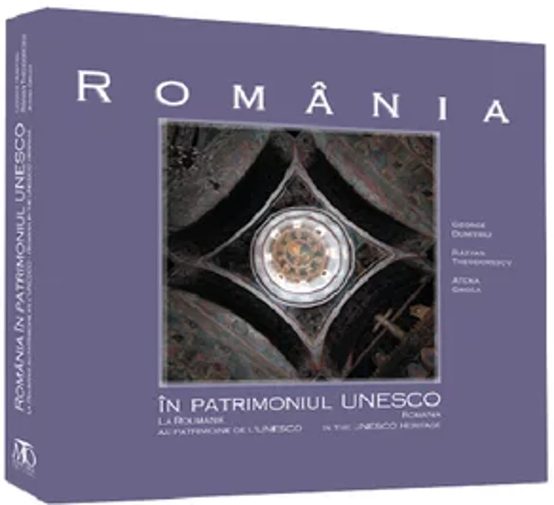 Romania in patrimoniul UNESCO