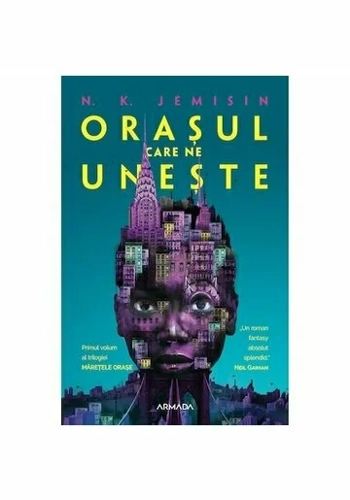 Orasul care ne uneste. Trilogia Maretele orase. Partea I