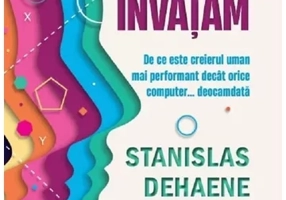 Cum invatam. De ce este creierul uman mai performant decat orice computer... deocamdata