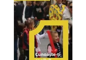 Cunoaste-ti copilul