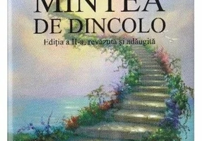 Mintea de dincolo. Editia a II-a