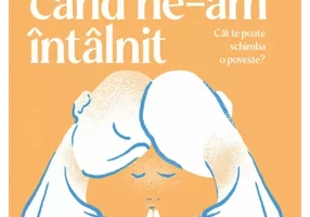 Maine, cand ne-am intalnit