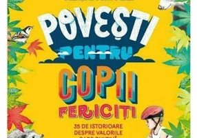 Povesti pentru copii fericiti