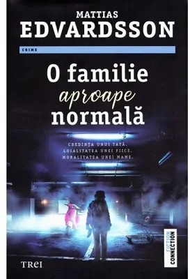 O familie aproape normala