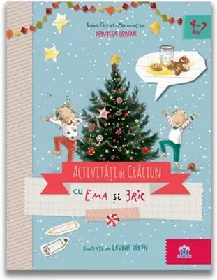 Activitati de Craciun cu Ema si Eric