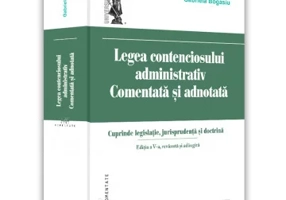 Legea contenciosului administrativ comentata si adnotata