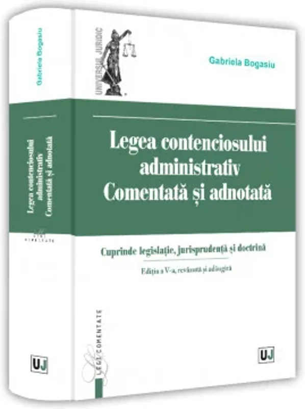 Legea contenciosului administrativ comentata si adnotata